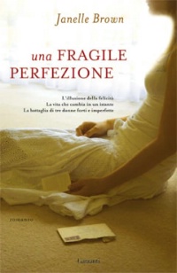 Una fragile perfezione ed. Garzanti  - Tempo libero > Libri